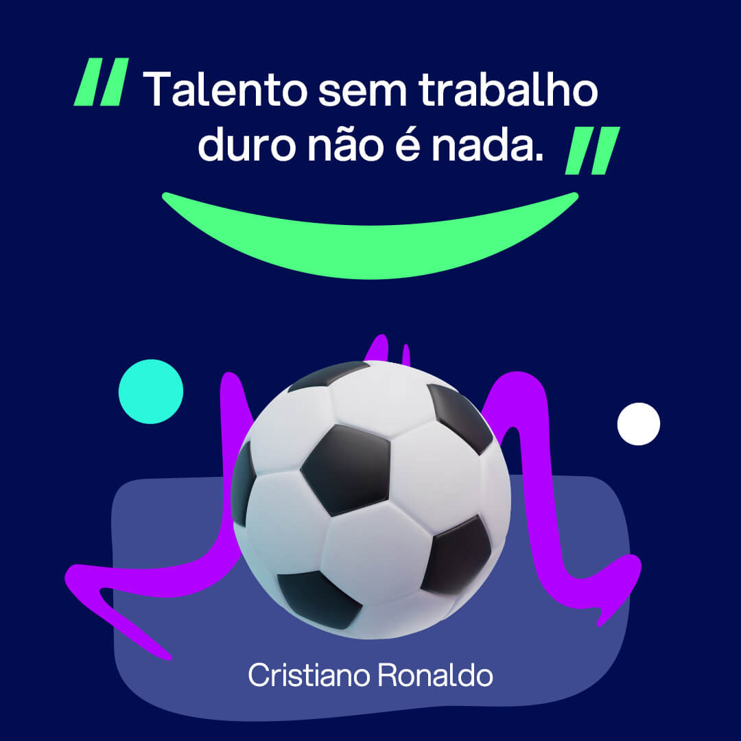 Imagem para Instagram sobre frases de esporte: “Talento sem trabalho duro não é nada.” Cristiano Ronaldo