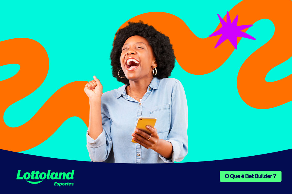 Mulher com cabelo black power sorrindo com o celular na mão e a mão em punho para cima. Lottoland Esportes explica o que são os bet builders e como usar.